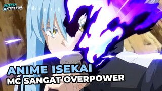 Anime Isekai Dimana MC Sangat OVERPOWER