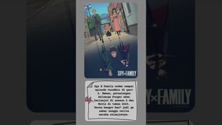 Spy X Family Season 2 and Movie ❤ #shorts #infoanime #anime #spyxfamily