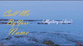 【小提琴】《Mystery of love》｜“Blessed be the mystery of love”｜请以你的名字呼唤我