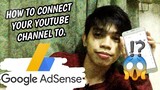 HOW TO CONNECT/BIND YOUTUBE CHANNEL TO GOOGLE ADSENSE (TAGALOG!! BASIC)😂