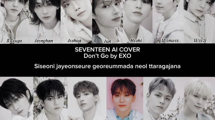 【COVER AI】SVT—EXO «Gadis Kupu-Kupu (Don't Go)» (Versi Pendek)