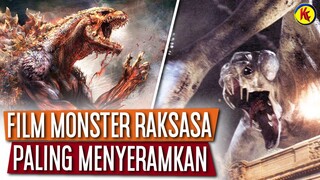 FILM MONSTER VERSI HORROR! | FILM-FILM MONSTER RAKSASA PALING MENYERAMKAN