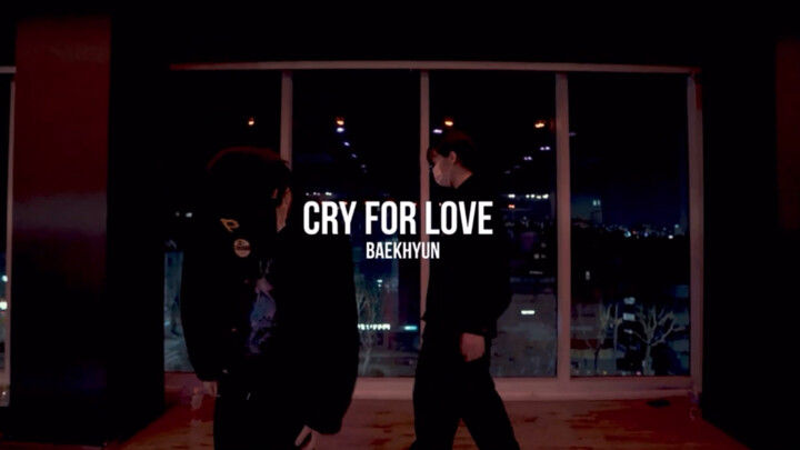 Jaepy×Groot co-choreographed Baekhyun's "Cry for love"