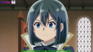 Thuyết minh Chuyển Sinh Thành Quý Tộc Tập 6