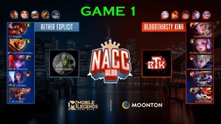BTK vs AE | G1 | NACC TOURNAMENT