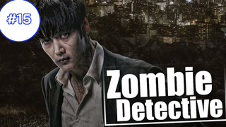 Zombie Detective (2020) EP15