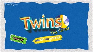 TWIN Series EP11 ENGSUB UNCUT