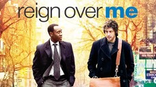 Reign Over Me (2007) | Drama | Western Movie