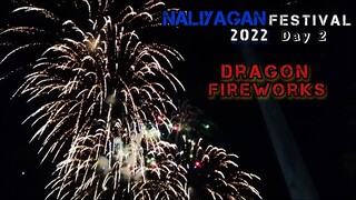 Naliyagan festival fireworks display 2022 | Day 2 Dragon fireworks