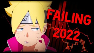 Why Boruto is FAILING in 2022!