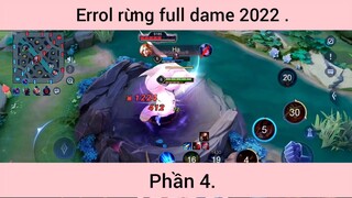 Errol rừng full dame 2022 p4