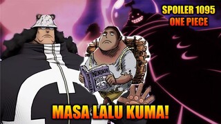 Spoiler Lengkap Chapter 1095 One Piece - Masa Lalu Kuma Yang Berhubungan Dengan Nika & God Valley!