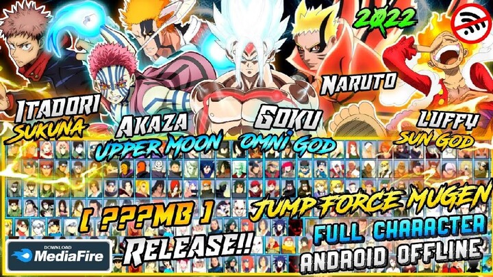 NEW UPDATE!! DOWNLOAD JUMP FORCE ANIME BLAZING MUGEN ANDROID!! BEST NEW CHARACTER 2022