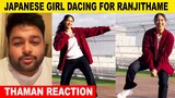 Ranjithame Song Dance By Japanese Girl ðŸ”¥ - Thaman Reaction | Varisu | Thalapathy Vijay | MM Manasi