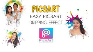 EASY PICSART DRIPPING EFFECT