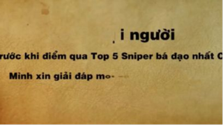 CFVN Top 5 Sniper Khủng Nhất Đột Kích ☆☆☆_#CF