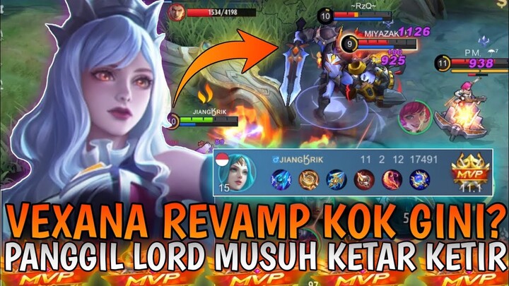 VEXANA REVAMP, PANGGIL LORD AFK MUSUH AUTO KETAR KETIR! BUILD VEXANA TERSAKIT 2022