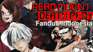 Dead Mount Death[Fandub Bahasa Indonesia]