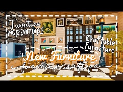 🙀New Furniture has Lamp Post, Working table, Tools and more✨🌙 | Moreniture Furniture for MCPE ✨🦋