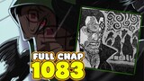 Full Chap One Piece 1083 - Dragon TIẾT LỘ DANH TÍNH 9 Hiệp Sĩ Thánh!