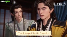 The Strongest Sect in Ethernity Episode 15 Sub Indo