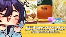 Makanan-makanan di anime yang terkenal dan cocok jadi menu buka puasa kalian Part 1 #VCreators