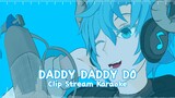 Daddy Daddy Do | Karaoke Cover By EmreyCh.