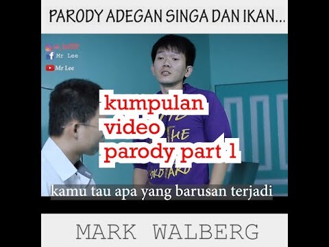 Kumpulan Parody Video part 1