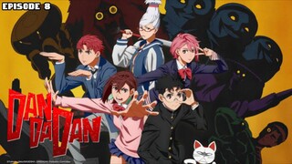 DAN_DA_DAN_episode 8(english sub)