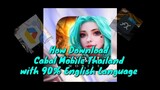 How to Download Cabal Mobile Thailand Jan.21, 2021 Latest with 90% English Language