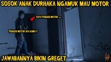 🔴 583- SOSOK ANAK DURHAKA NGAMUK MINTA MOTOR ( BANG HADI NAWARIN NMAX DIA MINTA .... )| UJI NYALI