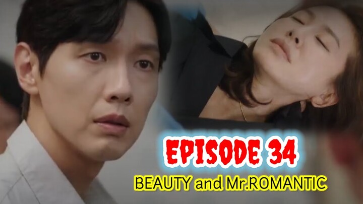 ENG/INDO]Beauty and Mr. Romantic||Episode 34||Preview||Im Soo-hyang,Ji Hyun-woo