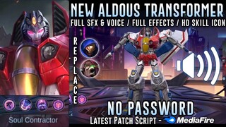 Aldous Starscream Transformer Skin Script No Password | Full Sound & Full Effects | Mobile Legends