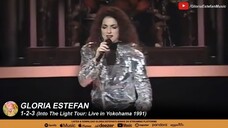 Gloria Estefan - 1-2-3 (Into The Light Tour: Live in Yokohama 1991)