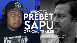 #React to PREBET SAPU Official Trailer