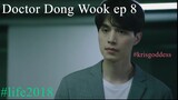 LIFE 2018 Lee Dong Wook episode 8 Eng Sub 720p