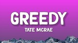 Tate McRae - greedy (Lyrics)