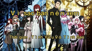 Bạn Nên Xem ? - Steins;Gate - Nghịch Loạn Thời Không