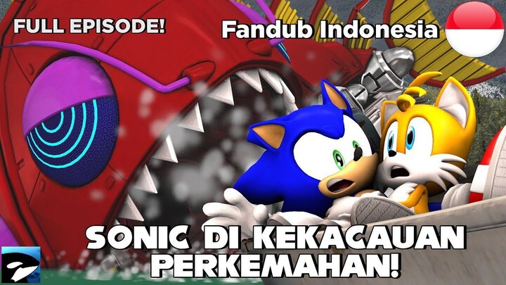 Sonic Kekacauan Perkemahan Fandub Indonesia