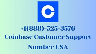 Coinbase ☎️+1(888)-525-3576☎️ Customer Support Number USA