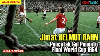 PIALA DUNIA 1954 SIMBOL KEBANGKITAN JERMAN PASCA PERANG DUNIA II - ALUR CERITA MIR4CLE OF B3RN