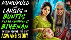 KUMUKULO ANG LANGIS NG BUNTIS KAPAG NANDYAN SI BIYENAN | Aswang True Story | 6/19/2025 🎬