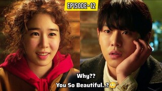 PART-12 || Single Father Fall in Love with His Childhood Crush♥️(हिन्दी में) Korean Drama Explained.