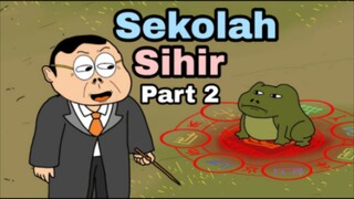 Sekolah Sihir Part 2 - Animasi Doracimin