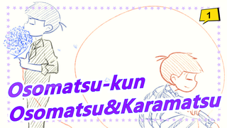 [Osomatsu-kun/MAD Gambaran Tangan] Osomatsu&Karamatsu - Shinpakusuu笙ｯ0822_1