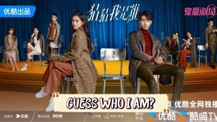 GUESS WHO I AM? 2024 [Eng.Sub] Ep03