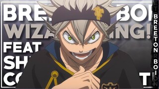 Breeton Boi - WIZARD KING! ft. Shwabadi & Connor Quest! (Official AMV) [Black Clover]