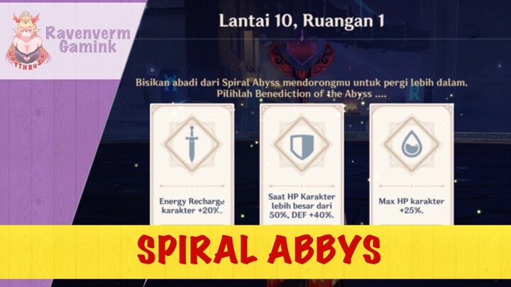 Mari Kita Taklukkan Spiral Abbys Lt 10-1