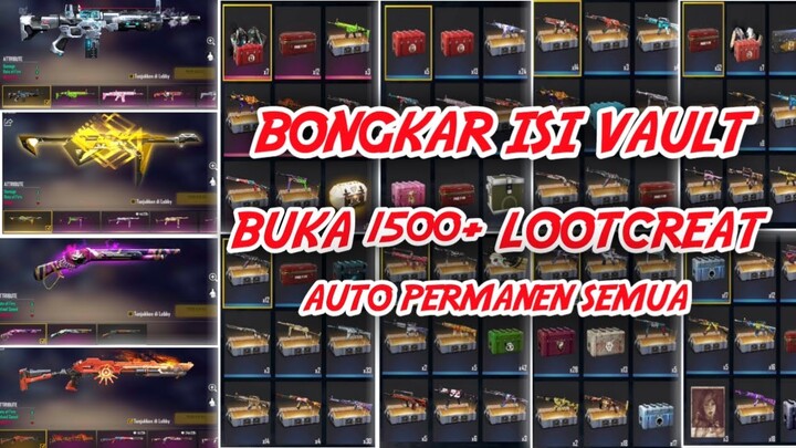 BONGKAR ISI VAULT, BUKA 1500+ LOOTCREAT PERMANEN SEMUA - FREEFIRE BATTLEGOROUND