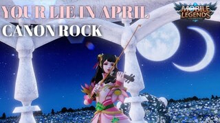 Canon Rock (Your Lie in April) | MOBILE LEGENDS